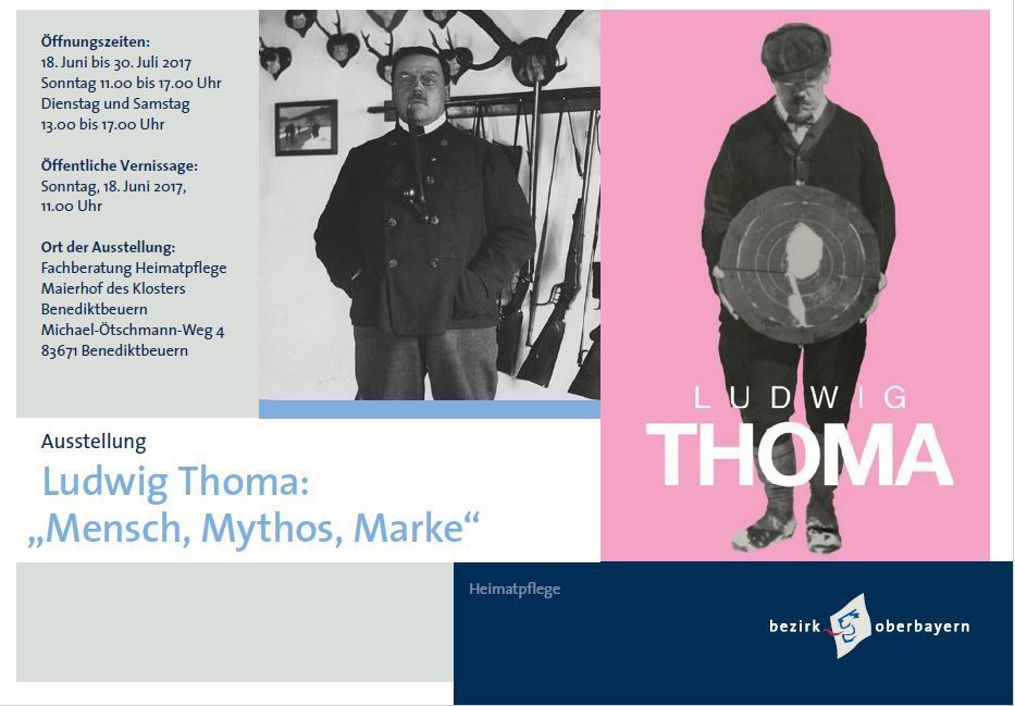 Ausstellung Ludwig Thoma: "Mensch, Mythos, Marke"